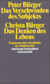 Das Denken des Lebens. Das Verschwinden des Subjekts
