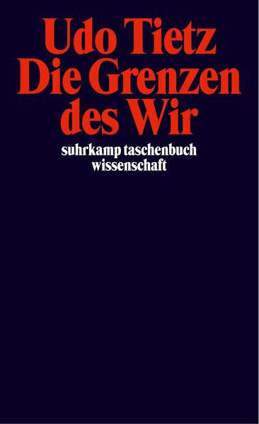 Die Grenzen des »Wir«