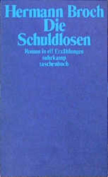 Kommentierte Werkausgabe / Die Schuldlosen