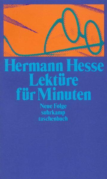 Lektüre für Minuten. Gedanken aus seinen Büchern und Briefen