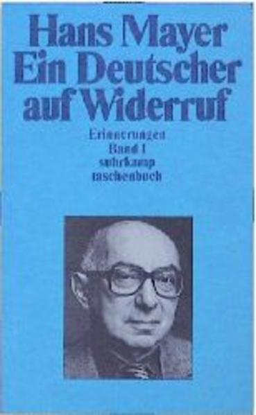 Ein Deutscher auf Widerruf. Erinnerungen