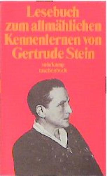Lesebuch zum allmählichen Kennenlernen von Gertrude Stein