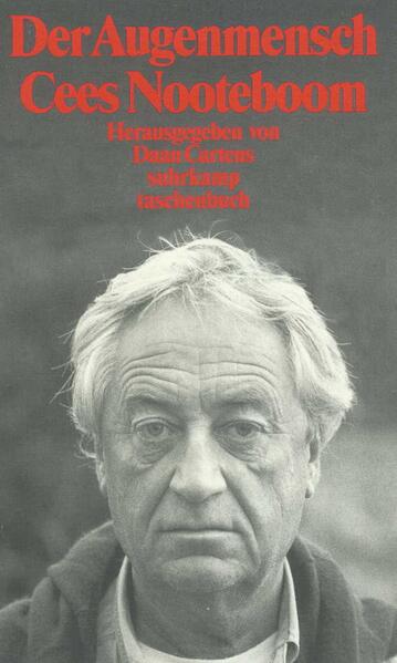 Der Augenmensch Cees Nooteboom