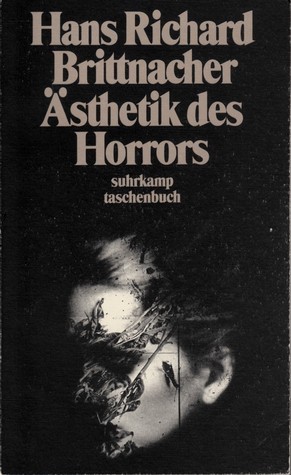 Ästhetik des Horrors
