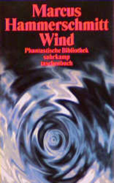 Wind. Der zweite Versuch
