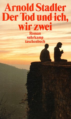 Der Tod und ich, wir zwei.