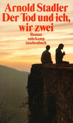 Der Tod und ich, wir zwei.