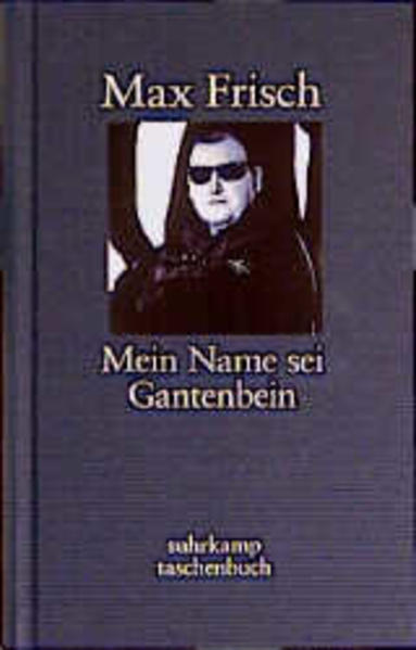 Mein Name sei Gantenbein
