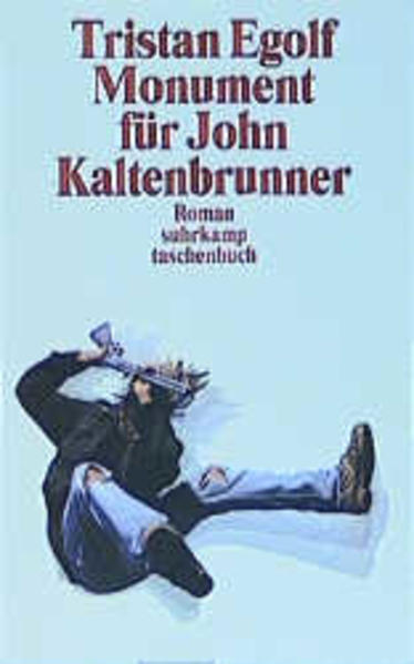 Monument für John Kaltenbrunner