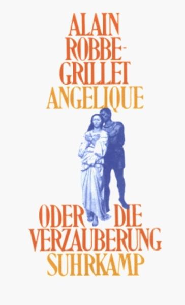 Angélique oder Die Verzauberung