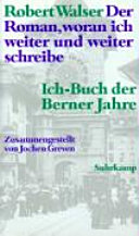 Der Roman, woran ich weiter und weiter schreibe
