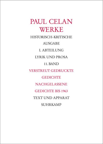 Werke. Historisch-kritische Ausgabe. I. Abteilung: Lyrik und Prosa