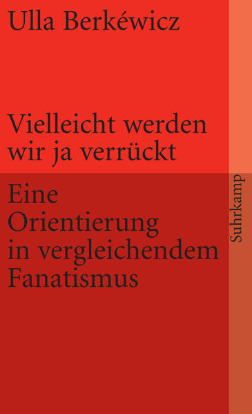 Vielleicht werden wir ja verrückt