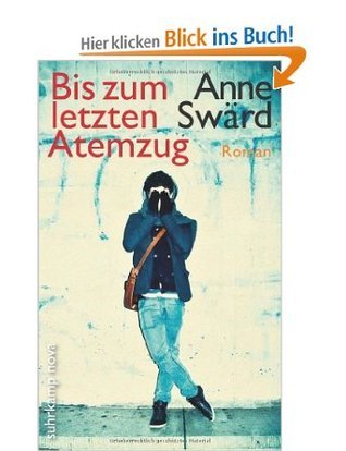 Bis zum letzten Atemzug
