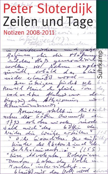 Zeilen und Tage - Notizen 2008–2011 (Datierte Notizen 1)
