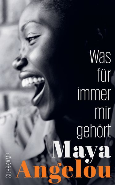 Was für immer mir gehört (Maya Angelous Memoire 2)