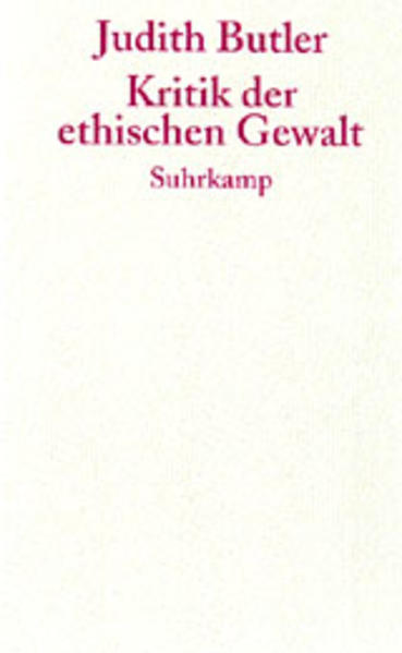 Kritik der ethischen Gewalt