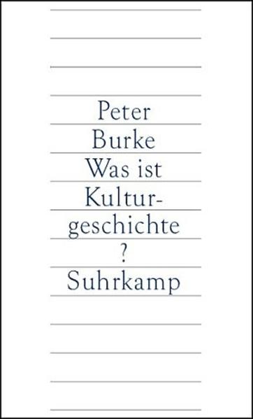 Was ist Kulturgeschichte?