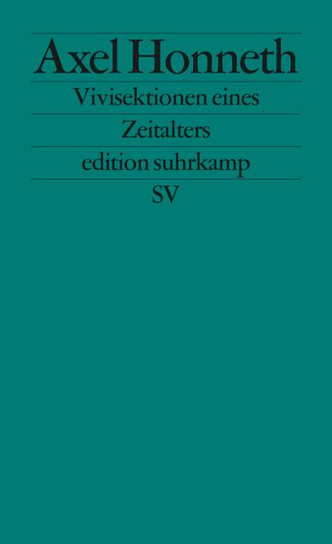 Vivisektionen eines Zeitalters