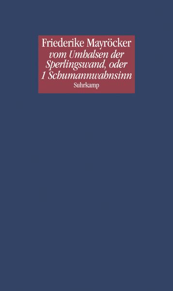 vom Umhalsen der Sperlingswand, oder 1 Schumannwahnsinn