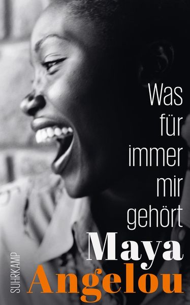 Was für immer mir gehört (Maya Angelous Memoire 2)