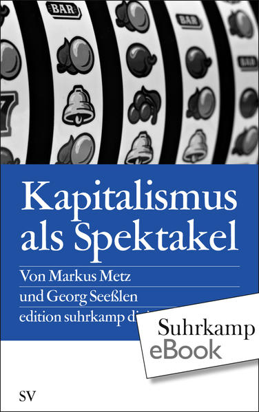 Kapitalismus als Spektakel