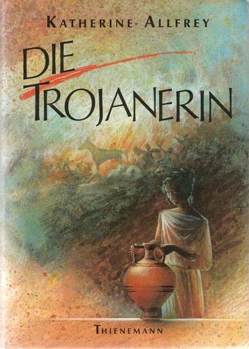 Die Troyanerin