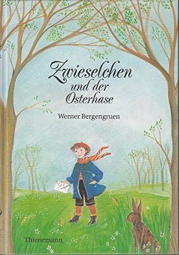 Zwieselchen und der Osterhase