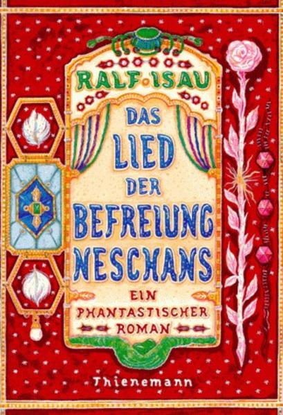 Das Lied der Befreiung Neschans
