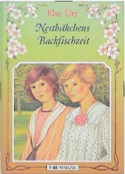 Nesthäkchens Backfischzeit