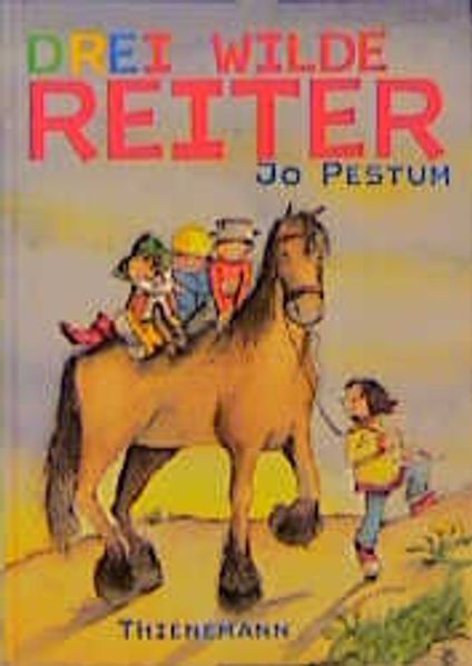 Drei wilde Reiter