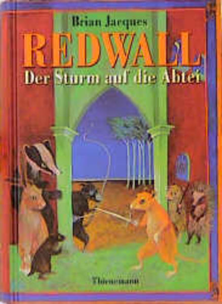 Redwall / Der Sturm auf die Abtei