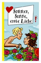 Sommer, Sonne, erste Liebe