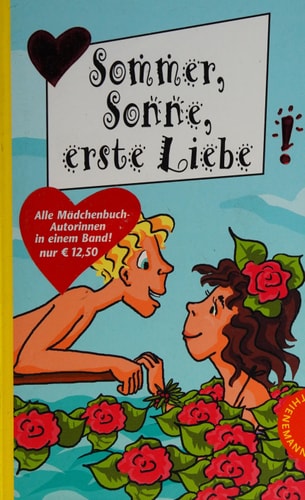 Sommer, Sonne, erste Liebe