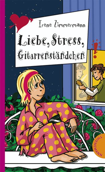 Liebe, Stress, Gitarrenständchen