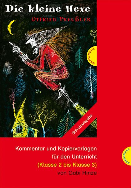 Die kleine Hexe: Die kleine Hexe
