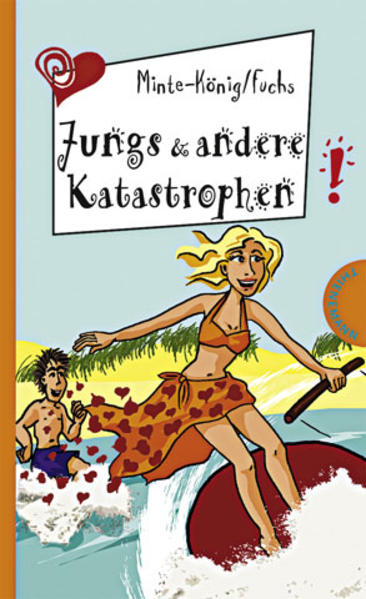 Jungen & andere Katastrophen