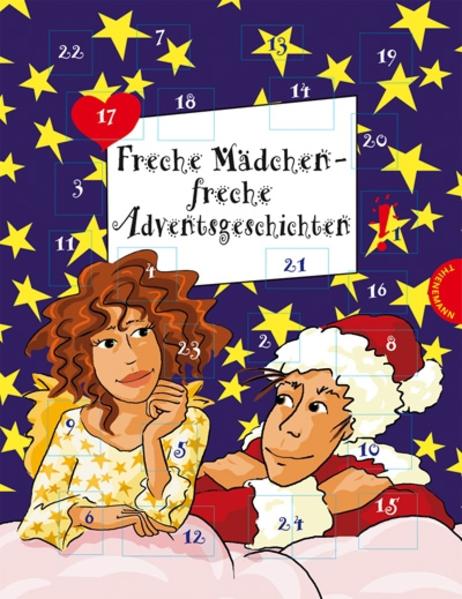 Freche Mädchen - freche Adventsgeschichten
