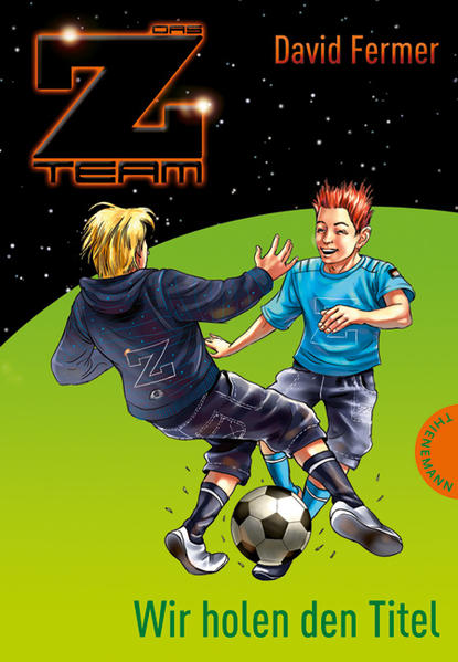 Das Z-Team – Joshua und sein Team – Wir holen den Titel