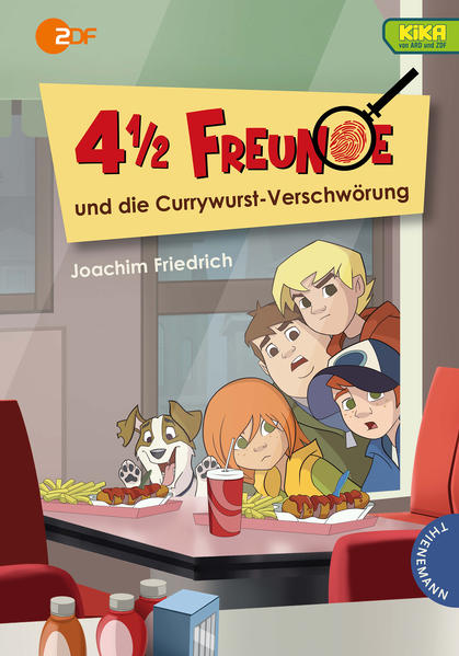 4 1/2 Freunde: 4 1/2 Freunde und die Currywurst-Verschwörung