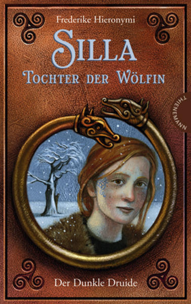 Silla – Tochter der Wölfin. Der Dunkle Druide