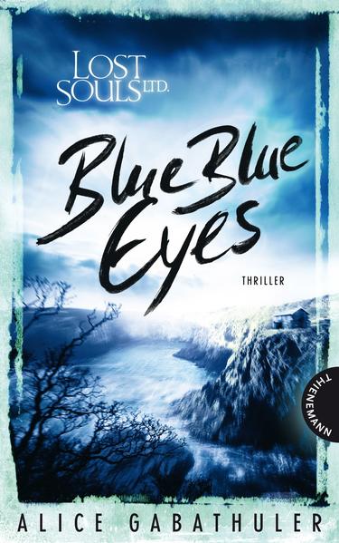 Lost Souls Ltd. 1: Blue Blue Eyes