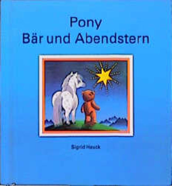 Pony, Bär und Abendstern