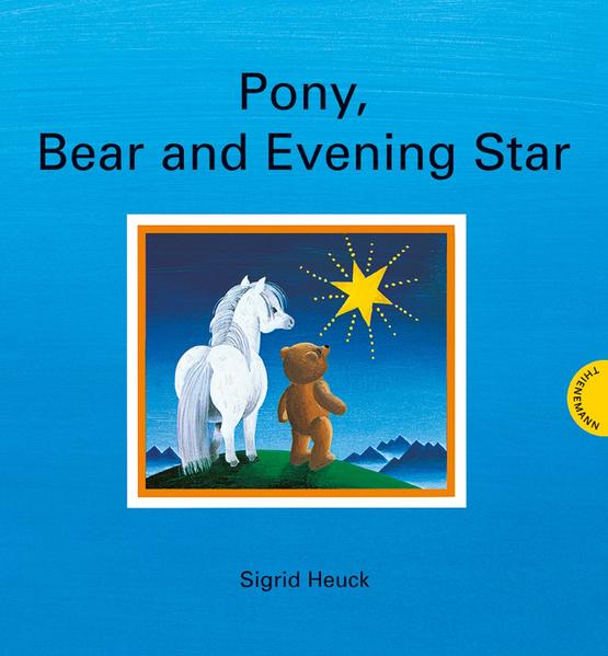 Pony, Bear and Evening Star