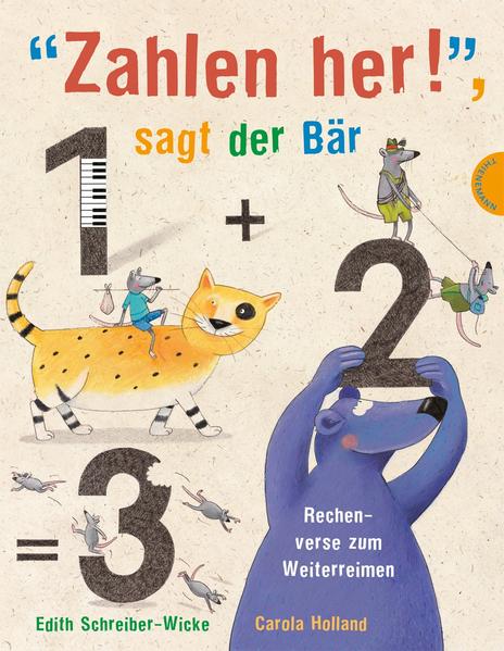Zahlen her, sagt der Bär, Rechenverse zum Weiterreimen