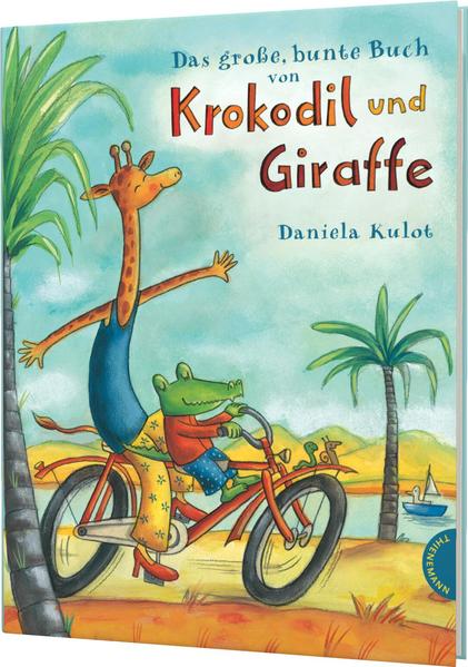 Krokodil und Giraffe: Das große, bunte Buch von Krokodil und Giraffe