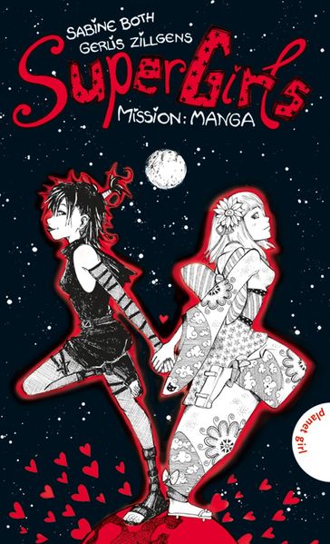 SuperGirls, Band 2: SuperGirls - Mission: Manga