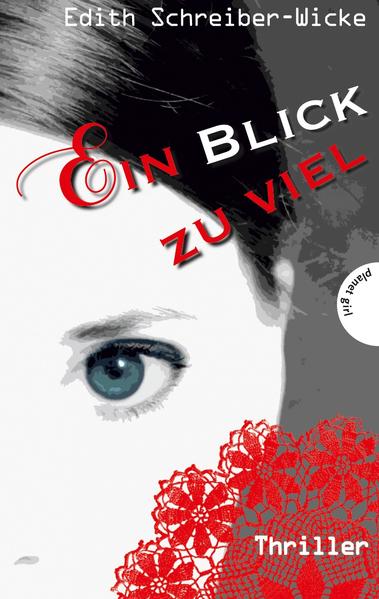 Ein Blick zu viel