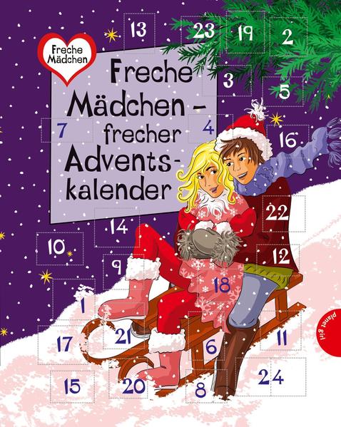 Freche Mädchen - freche Bücher!: Freche Mädchen - frecher Adventskalender