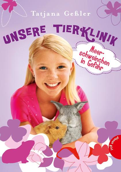 Unsere Tierklinik, Band 5: Meerschweinchen in Gefahr